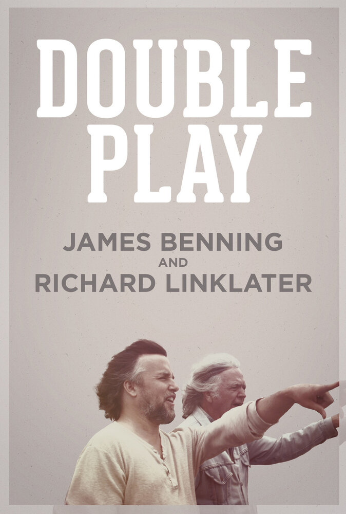 Двойная игра: Джеймс Беннинг и Ричард Ликлейтер (2013)