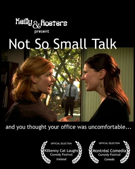 Not So Small Talk (2005)