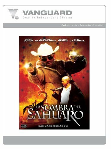 La sombra del sahuaro (2005)