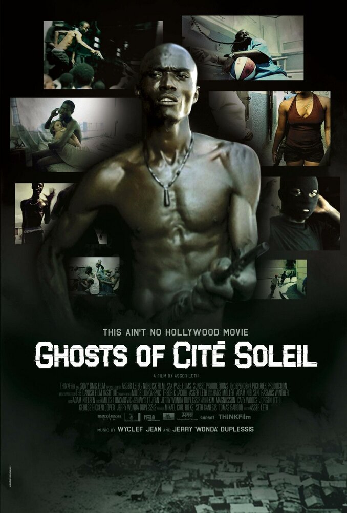 Ghosts of Cité Soleil (2006)