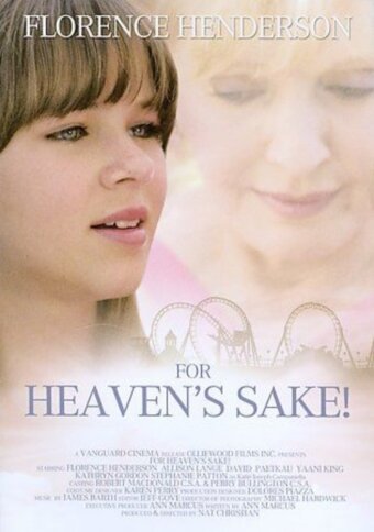 For Heaven's Sake (2008)
