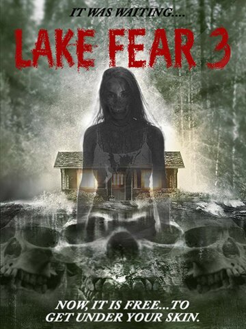 Lake Fear 3 (2018)