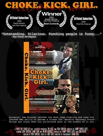 Choke.Kick.Girl. (2008)
