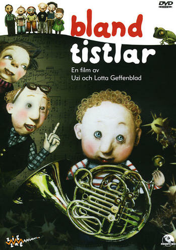 Bland Tistlar (2005)