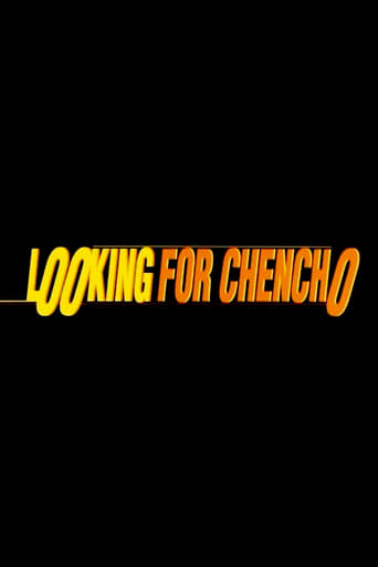 Looking for Chencho (2002)