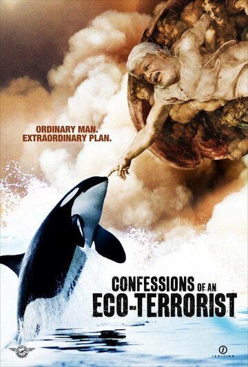 Confessions of an Eco-Terrorist (2010)